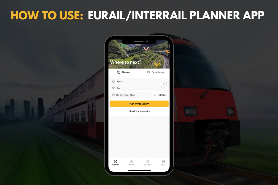 how-to-use-the-eurail-interrail-rail-planner-app-2024-guide