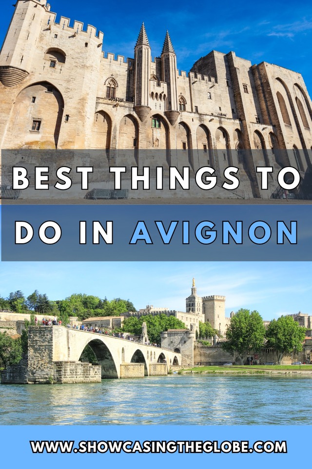 Best Things To Do in Avignon Pinterest 2