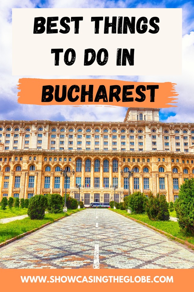 Best things to do in Bucharest Pinterest 1